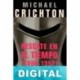 Rescate en el tiempo: 1999-1357 Michael Crichton