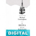 La reina de las nieves Michael Cunningham