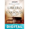 El librero de Varsovia Michael D. O Brien
