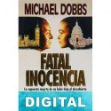 Fatal inocencia Michael Dobbs