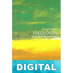 Ideología. Una brevísima introducción Michael Freeden