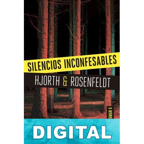 Silencios inconfesables Michael Hjorth & Hans Rosenfeldt