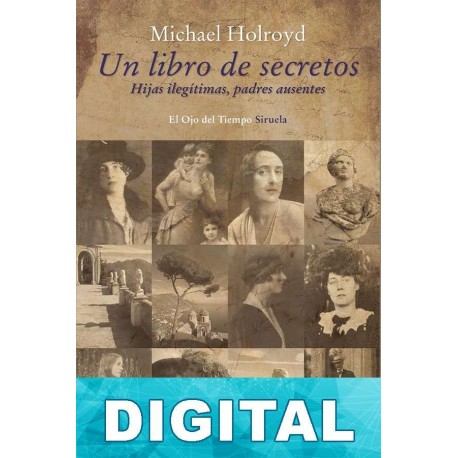 Un libro de secretos Michael Holroyd