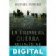 La primera guerra mundial Michael Howard