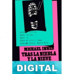 Tras la niebla y la nieve Michael Innes