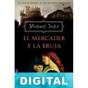 El mercader y la bruja Michael Jecks