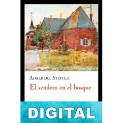 El sendero en el bosque Adalbert Stifter