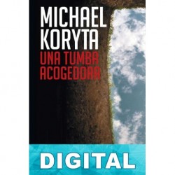 Una tumba acogedora Michael Koryta
