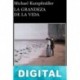 La grandeza de la vida Michael Kumpfmüller