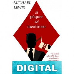 El póquer del mentiroso Michael Lewis