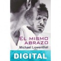 El mismo abrazo Michael Lowenthal