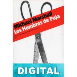 Los Hombres de Paja Michael Marshall