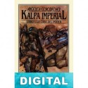 Kalpa Imperial. Libro I: La casa del poder Angélica Gorodischer