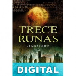 Trece runas Michael Peinkofer