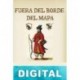 Fuera del borde del mapa Michael Rank