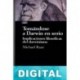 Tomándose a Darwin en serio Michael Ruse