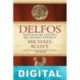 Delfos: Historia del centro del mundo antiguo Michael Scott