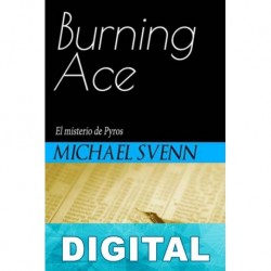 Burning Ace:El misterio de Pyros Michael Svenn