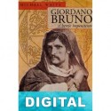 Giordano Bruno, el hereje impenitente Michael White