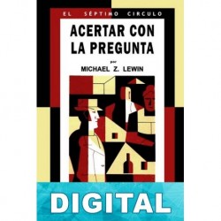 Acertar con la pregunta Michael Z. Lewin