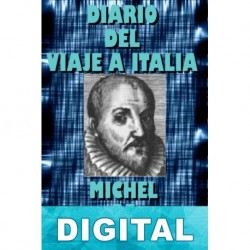 Diario del viaje a Italia Michel de Montaigne