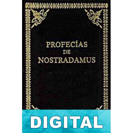 Profecías de Nostradamus Michel de Nostradamus