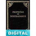 Profecías de Nostradamus Michel de Nostradamus