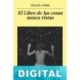 El libro de las cosas nunca vistas Michel Faber