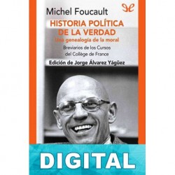Historia política de la verdad Michel Foucault