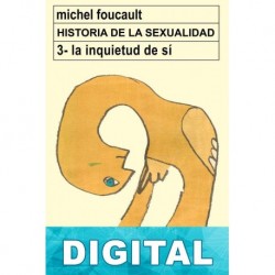 La inquietud de sí Michel Foucault