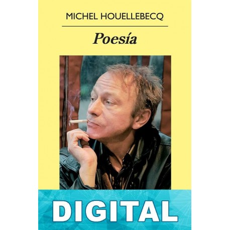 Poesía Michel Houellebecq