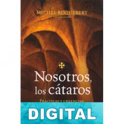 Nosotros los cátaros Michel Roquebert