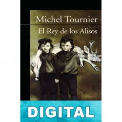 El rey de los alisos Michel Tournier