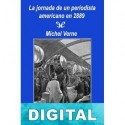 La jornada de un periodista americano en 2889 (Edición SHJV) Michel Verne