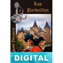 Los Pardaillán Michel Zévaco