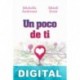 Un poco de ti Michelle Andreani