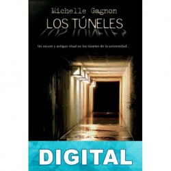 Los túneles Michelle Gagnon
