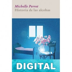 Historias de las alcobas Michelle Perrot