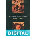 Mi historia de las mujeres Michelle Perrot