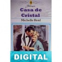 Casa de cristal Michelle Reid