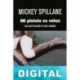 Mi pistola es veloz Mickey Spillane