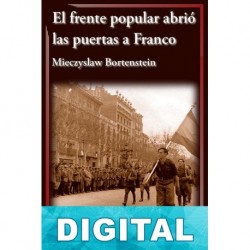 El frente popular abrió las puertas a Franco Mieczyslaw Bortenstein