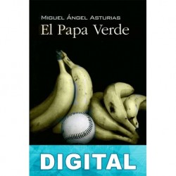 El Papa verde Miguel Ángel Asturias