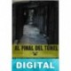 Al final del túnel Miguel Ángel Casaú Valverde