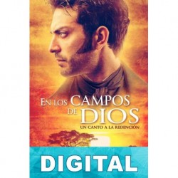 En los campos de Dios Miguel Ángel Moreno