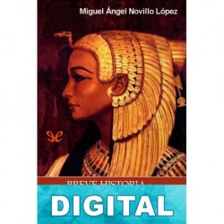 Breve historia de Cleopatra Miguel Ángel Novillo López