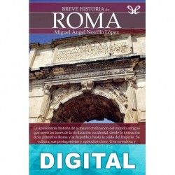 Breve historia de Roma Miguel Ángel Novillo López