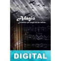 Adagio: La música que surgió de las cenizas MIguel Ángel Pérez García