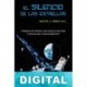 El silencio de las estrellas Miguel Ángel Pérez Oca