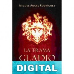 La trama gladio Miguel Ángel Rodríguez Bajón